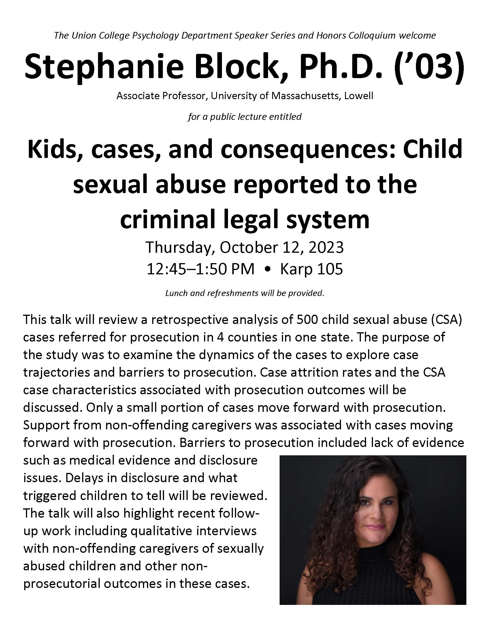Stephanie Block, Ph.D. (’03) Kids, cases, and consequences Child
