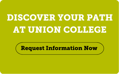 Discover Your Path at Union College. Request Information Now