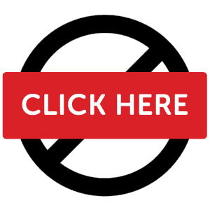 The universal "no" sign with "click here" incorporated into it.