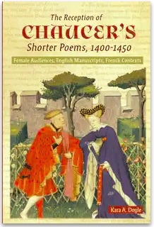 Book Cover of Chaucer's Shorter Poems 1400-1450 by Kara Doyle