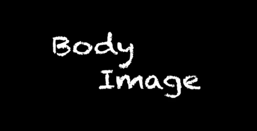 Body Image, directed by Emma Freter '13