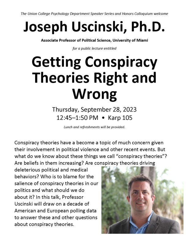 Thursday, September 28, 2023: Joseph Uscinski, Ph.D. ~ Getting Conspiracy Theories Right and Wrong