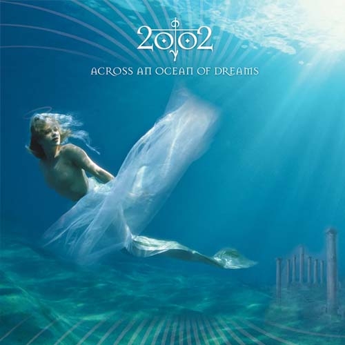 An ocean of dreams album by 2002