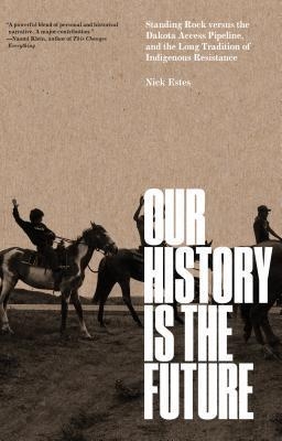 Our History is the Future book cover