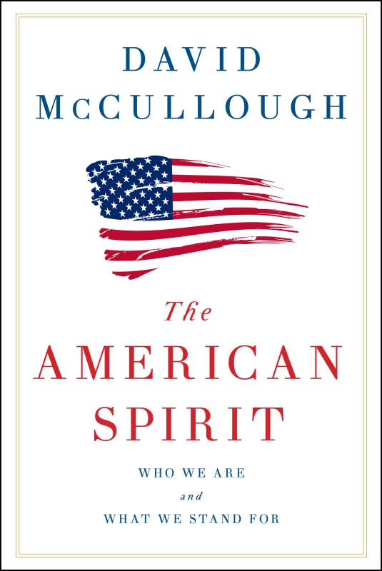 Book cover of American Spirit by David McCullough