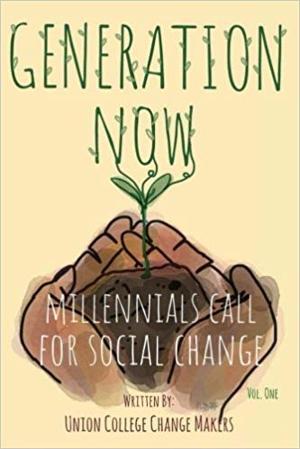  “Generation Now: Millennials Call for Social Change"