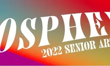 Phosphene 2022 Senior Exhibition